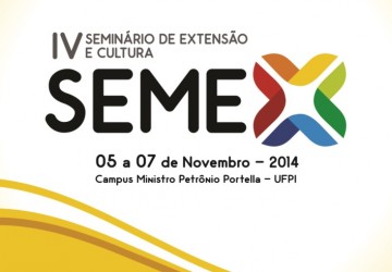 Inscries para o IV SEMEX foram prorrogadas at o dia 10 de outubro