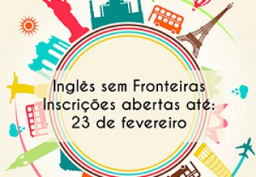 Ingls sem Fronteiras:Inscries abertas at o dia 23 de fevereiro