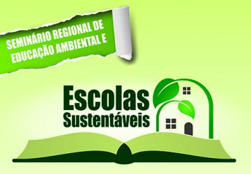 Seminrio Regional de Educao Ambiental e Escolas Sustentveis
