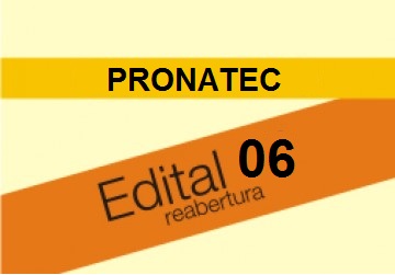 Edital 06/2013 REABERTURA- PRONATEC